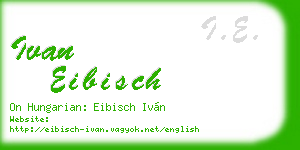 ivan eibisch business card